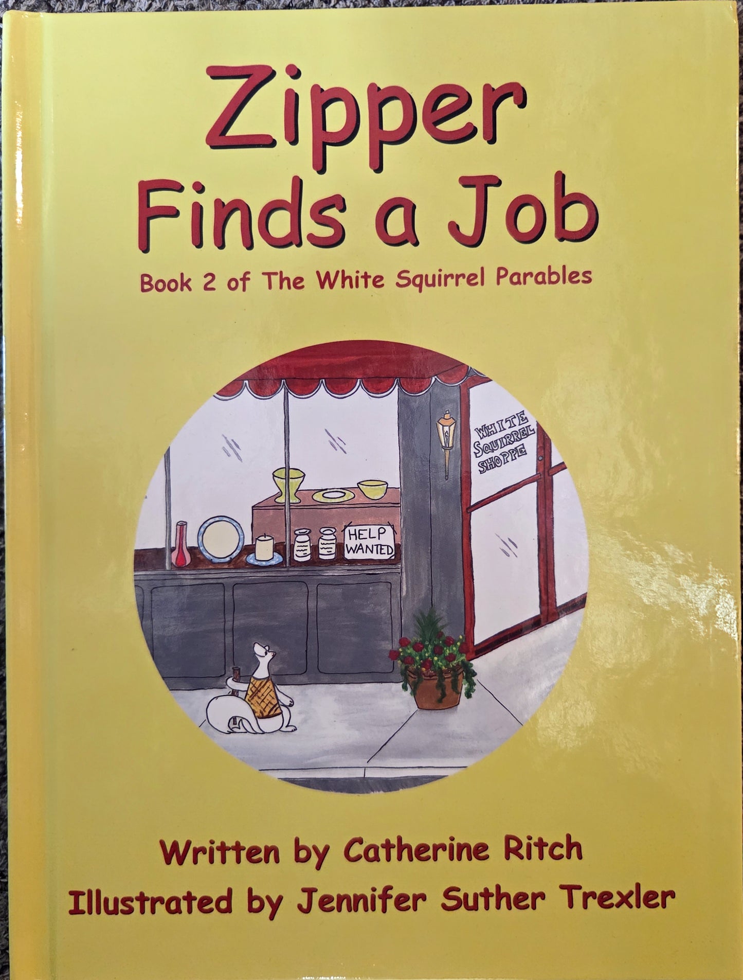 Book - Zipper Finds a Job - Children's Book by Catherine Ritch Guess