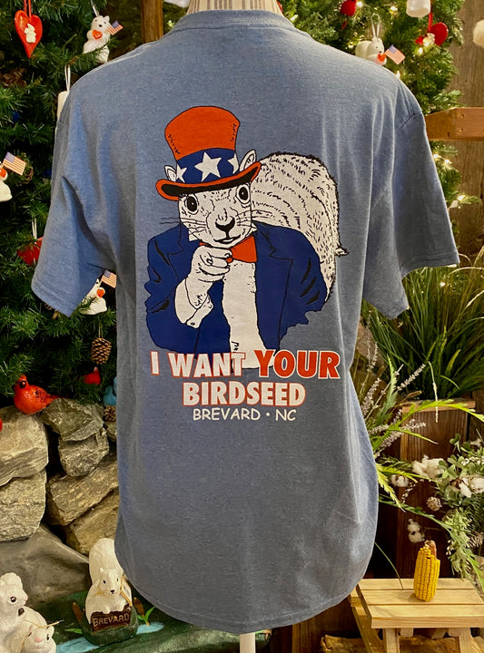 T-Shirt - Adult - Uncle Sam I Want Your Birdseed - Short Sleeve Crew Neck