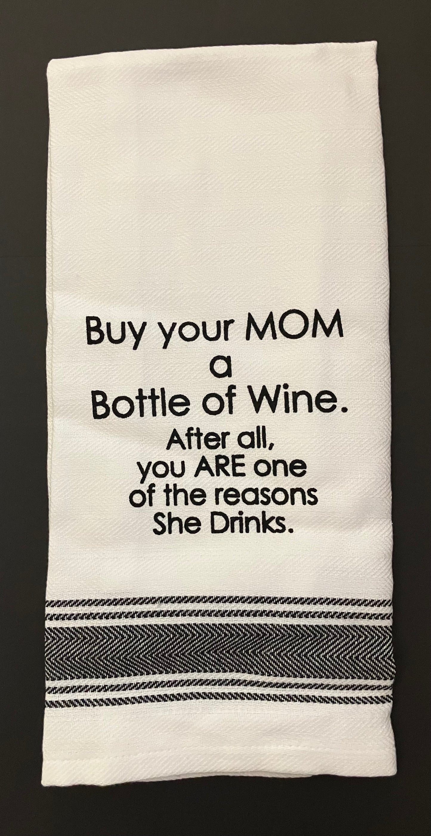 Towel - Bistro Towels with Funny Quotes