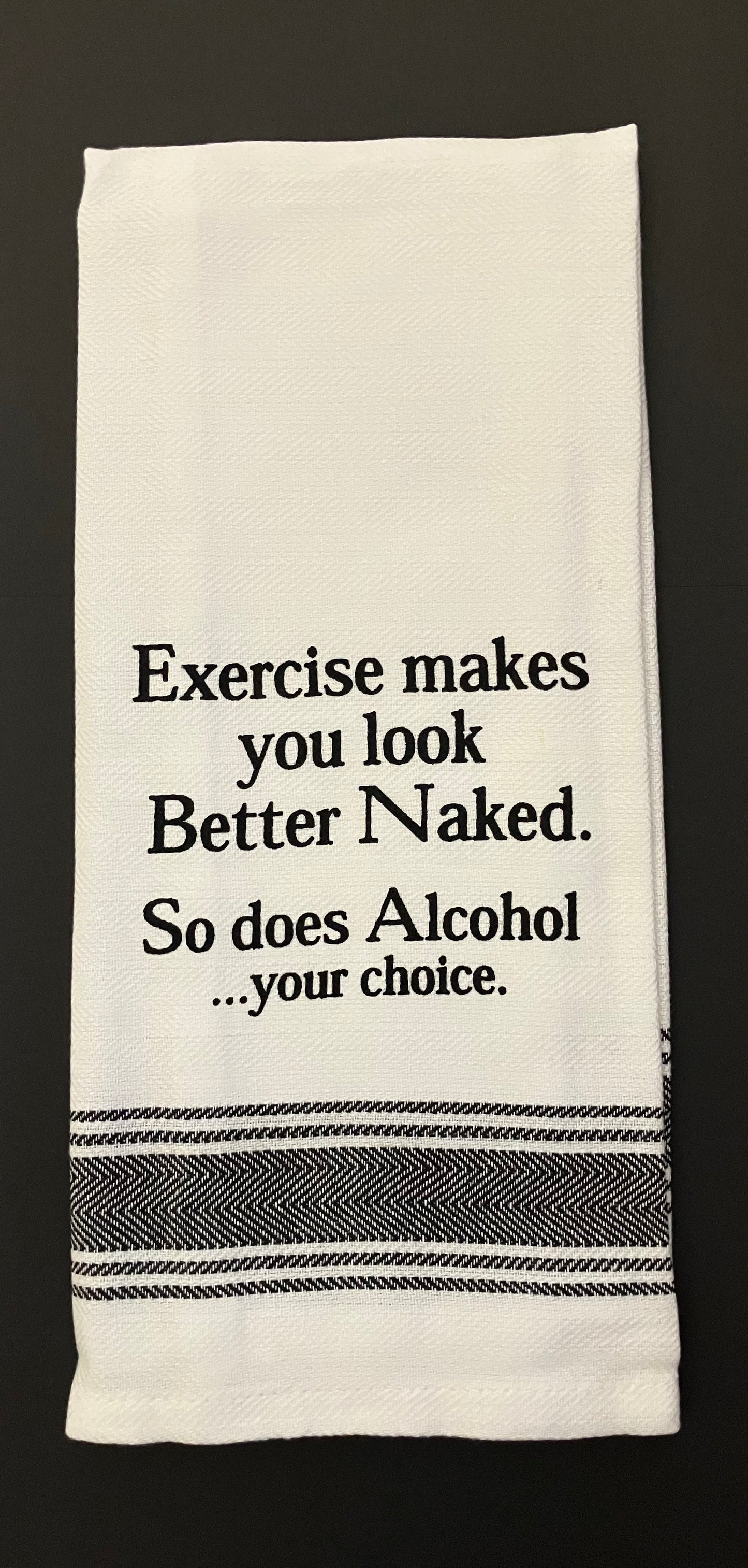Towel - Bistro Towels with Funny Quotes