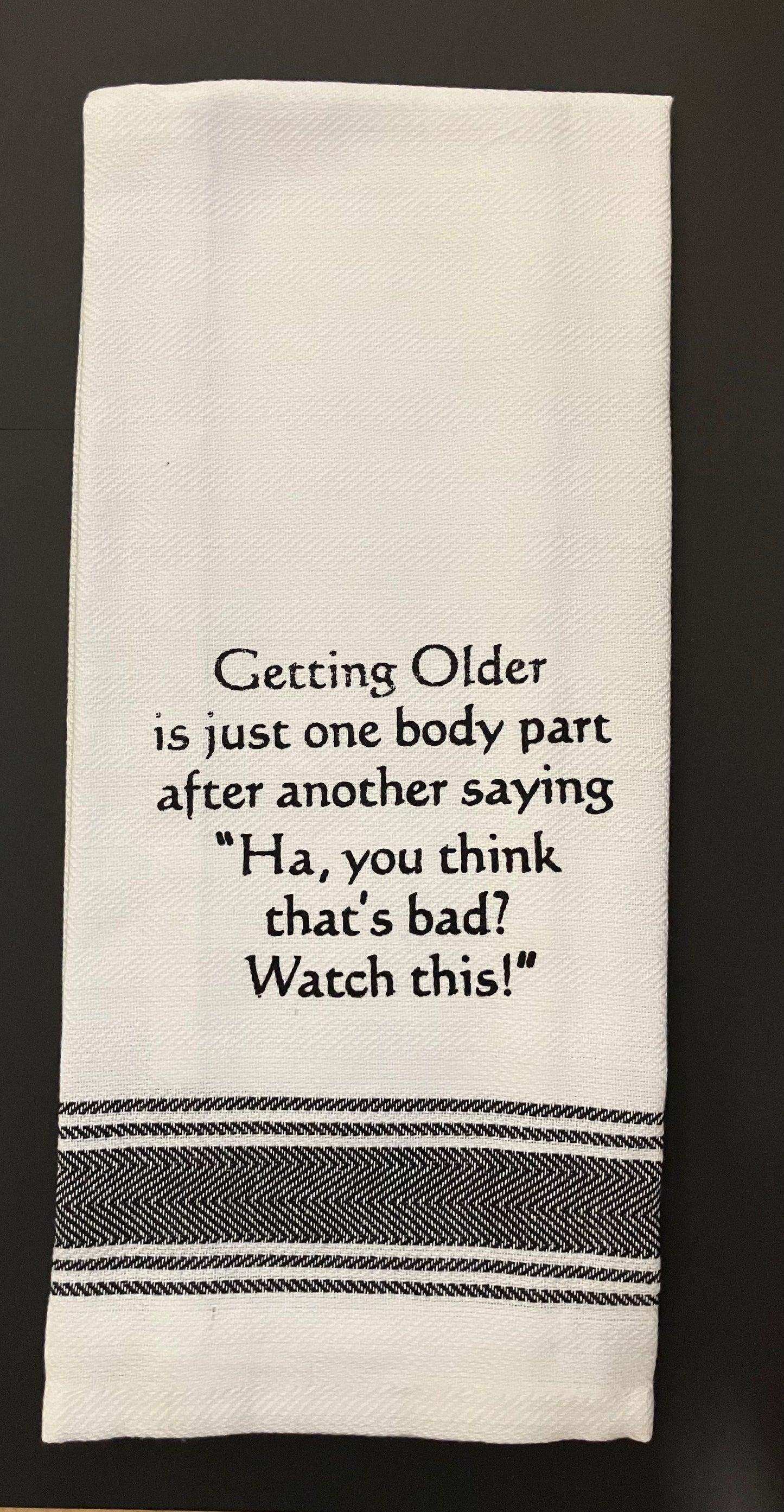 Towel - Bistro Towels with Funny Quotes
