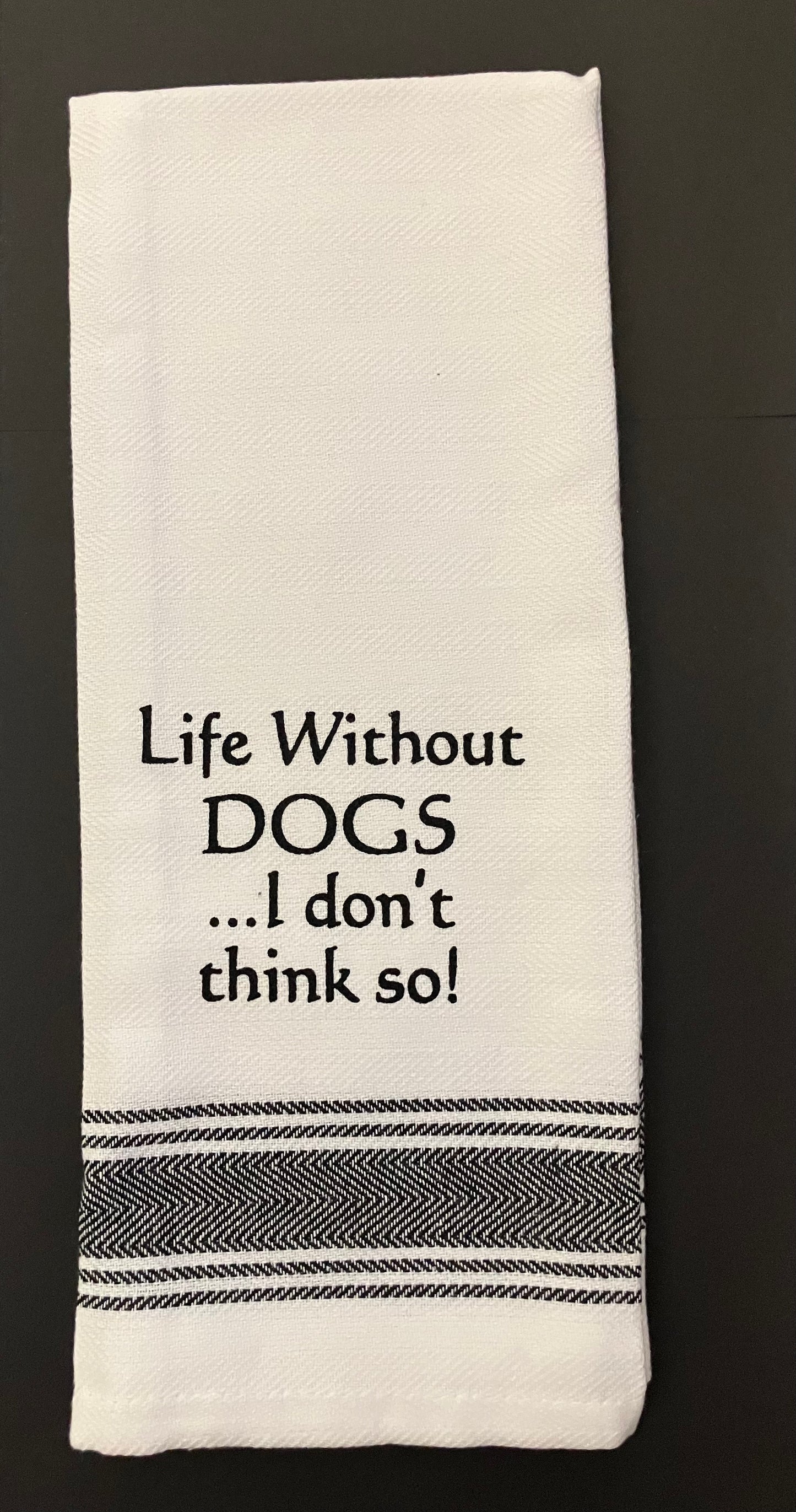 Towel - Bistro Towels with Funny Quotes