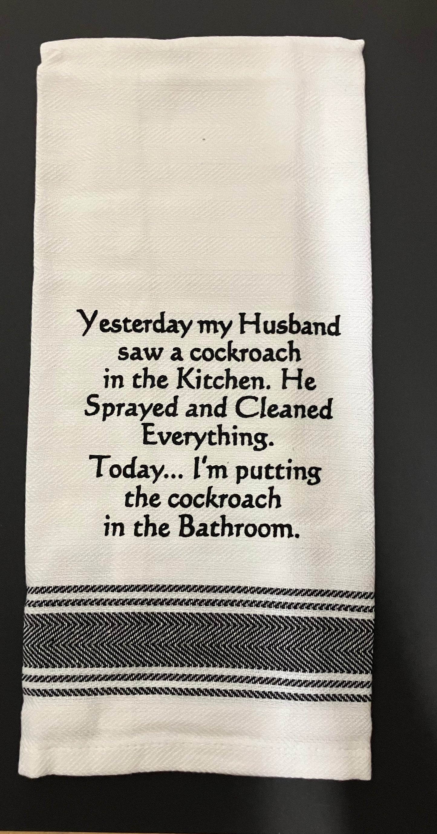 Towel - Bistro Towels with Funny Quotes