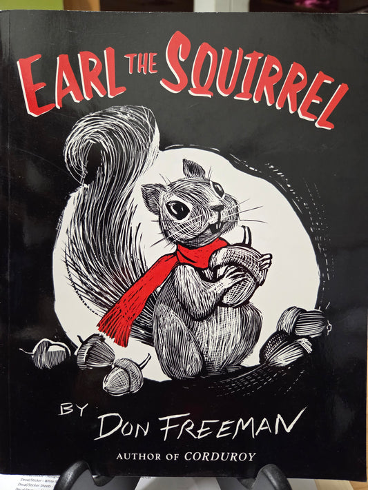 Book - For Children - "Earl the Squirrel" by Don Freeman