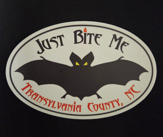 Decal/Sticker - Just Bite Me Bat Decal - Transylvania County NC - Large 6" Gothic Oval Sticker
