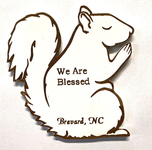 Magnet - Laser - We Are Blessed Praying White Squirrel 4"