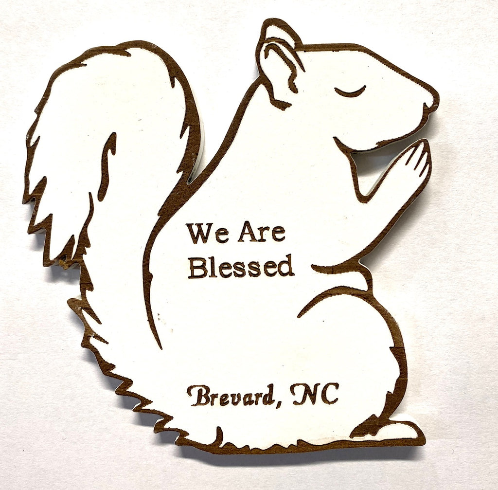 Magnet - Laser-Cut - "We Are Blessed" 4" White Squirrel