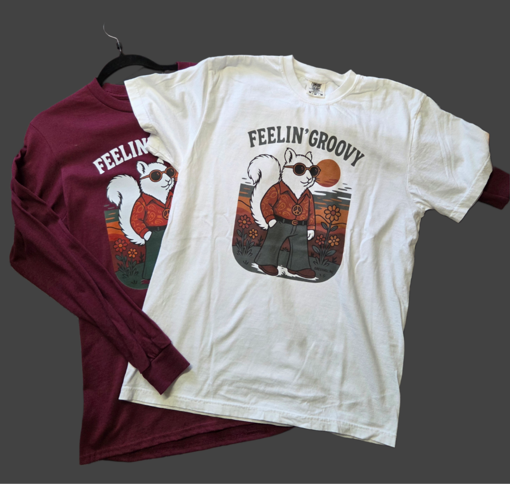 T-Shirt Adult Long Sleeve and Short Sleeve Feelin' Groovy White Squirrel Brevard NC