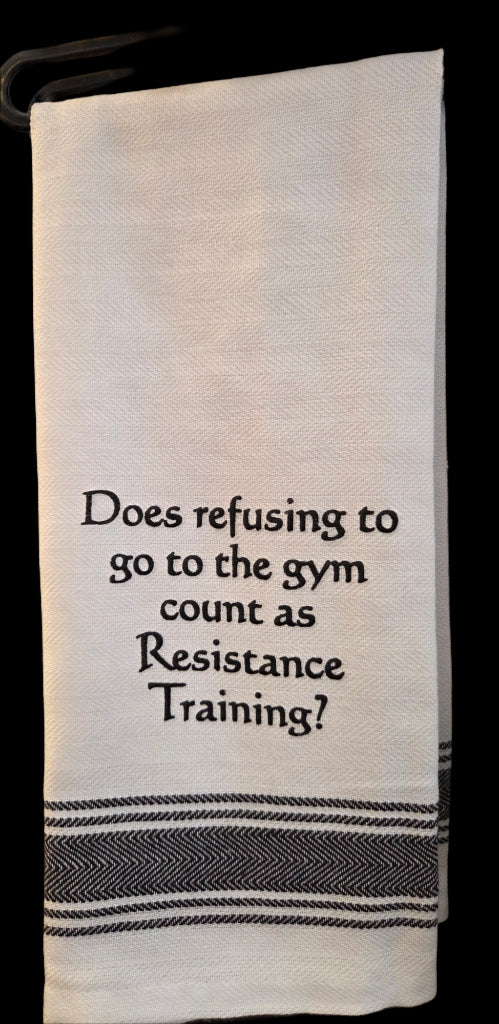 Towel - Bistro Towels with Funny Quotes