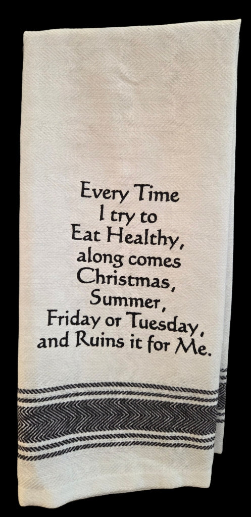Towel - Bistro Towels with Funny Quotes