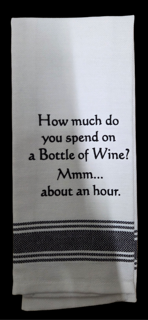 Towel - Bistro Towels with Funny Quotes