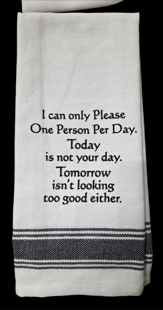 Towel - Bistro Towels with Funny Quotes