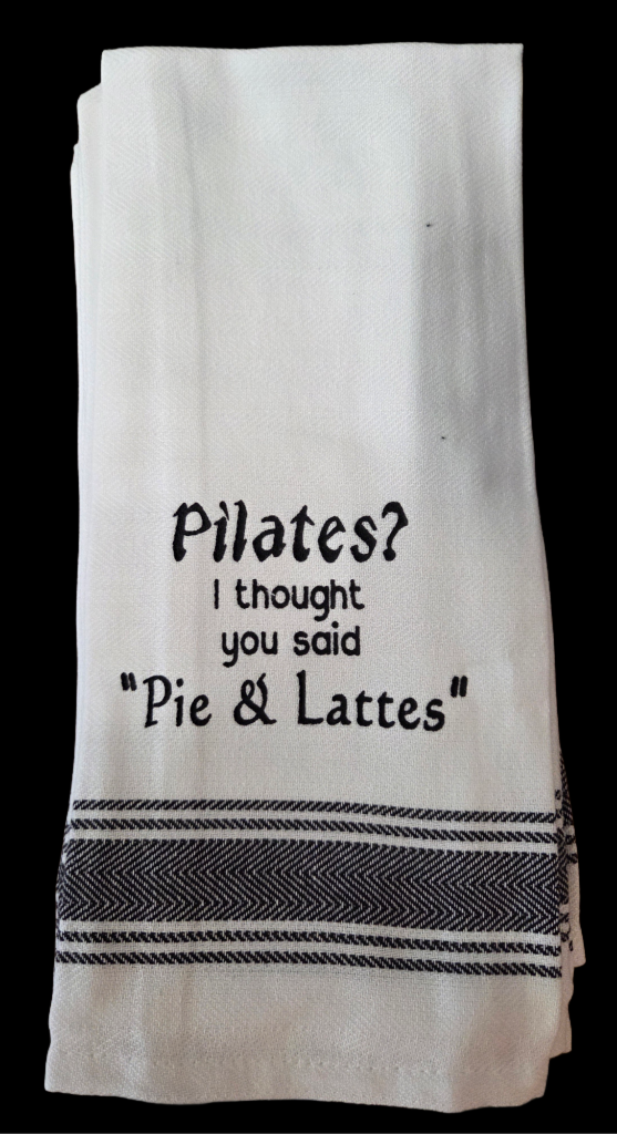 Towel - Bistro Towels with Funny Quotes