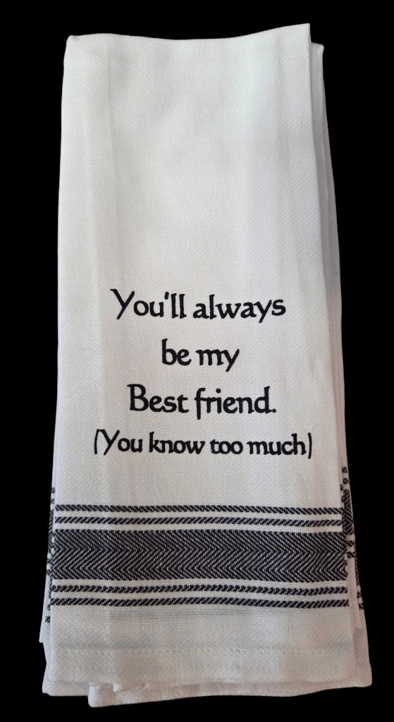 Towel - Bistro Towels with Funny Quotes