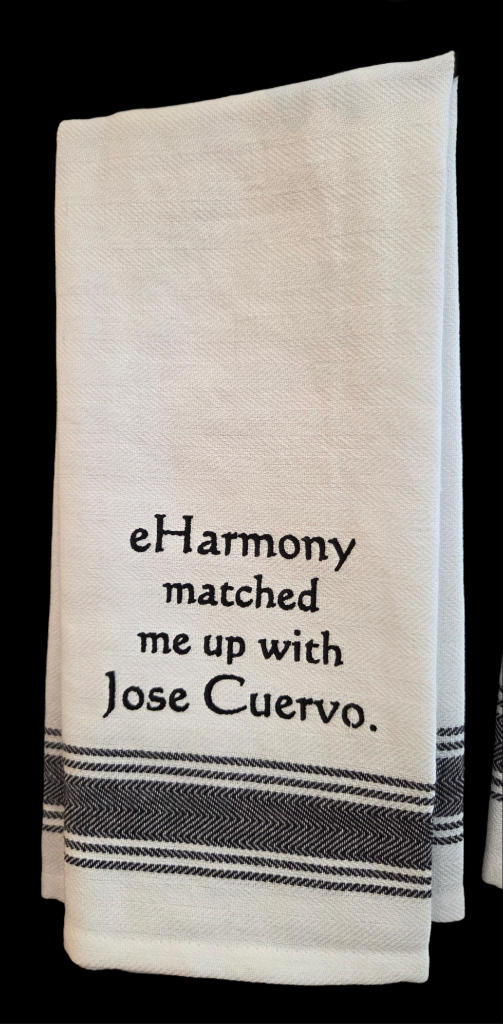 Towel - Bistro Towels with Funny Quotes
