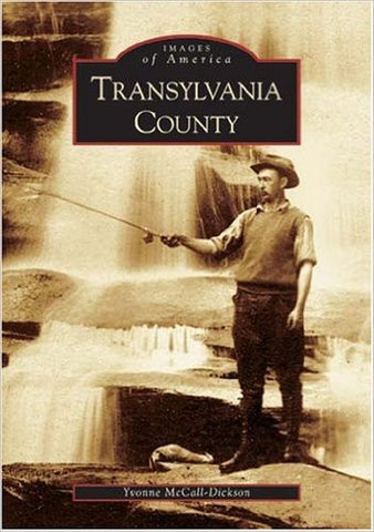 Book -Images of America - Transylvania County #