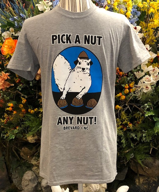 T-Shirt - For Men - Short Sleeve - Crew Neck with wording "Pick a Nut, Any Nut"