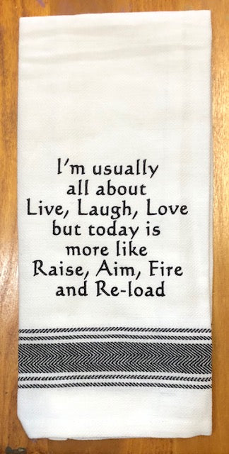 Towel - Bistro Towels with Funny Quotes