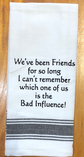 Towel - Bistro Towels with Funny Quotes