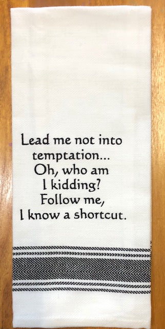 Towel - Bistro Towels with Funny Quotes