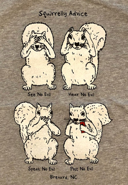 T-Shirt - For Adults -  White squirrels with "See No Evil, Hear No Evil, Speak No Evil, Post No Evil"