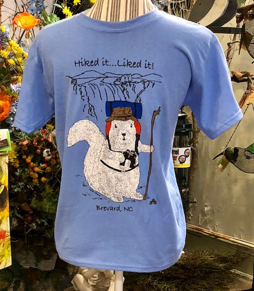 T-Shirt - For Adults and Youth -  White squirrel Hiker - Hiked it.  Liked it.