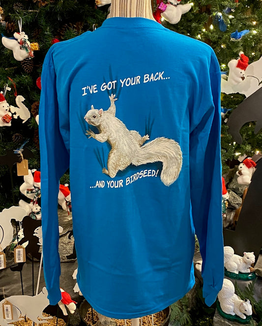 A long-sleeve crew neck t-shirt in sapphire blue with a graphic of a squirrel and the text 'I've Got Your Back.